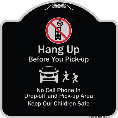 Signmission Designer Series-Hang-up Before You Pick-up Black & Silver Heavy-Gauge Alum, 18" x 18", BS-1818-9971 A-DES-BS-1818-9971
